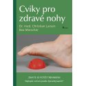 Cviky pre zdravé nohy