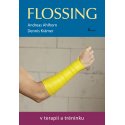 Flossing v terapii a tréningu